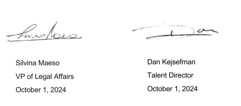 The signature of Silvina Maeso, vice president of legal affairs, and Dan Kejsefman, Talent Director.